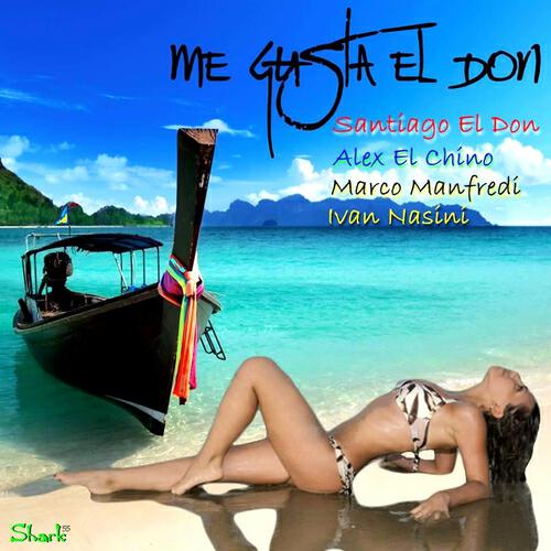 Santiago El Don - Me Gusta el Don