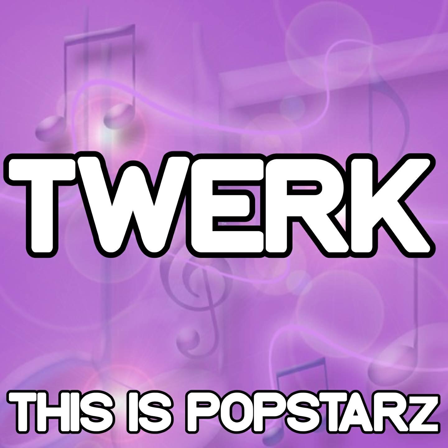 This Is Popstarz - Twerk - Tribute to Justin Bieber and Miley Cyrus