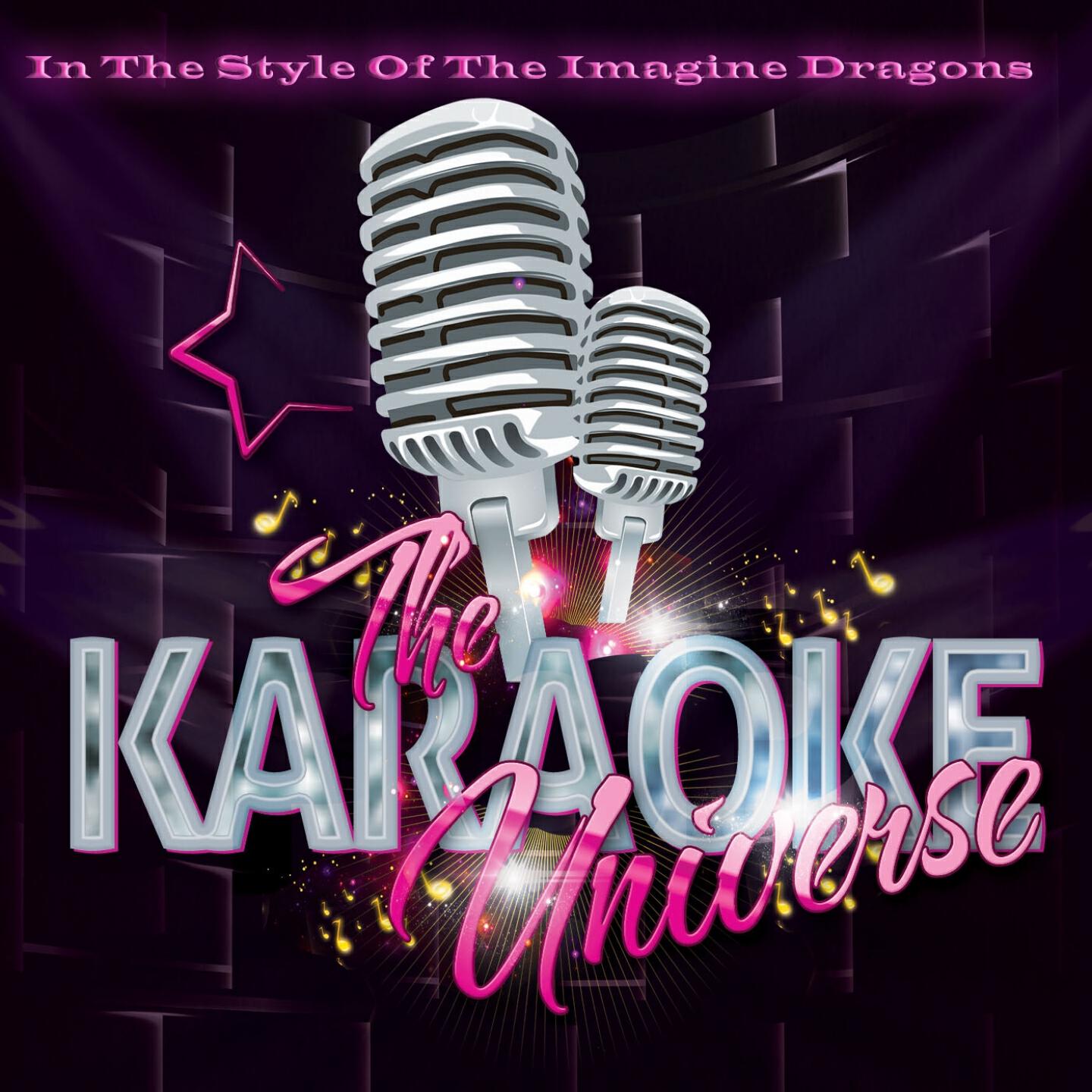 The Karaoke Universe - Demons (Karaoke Version) [in the Style of Imagine Dragons]