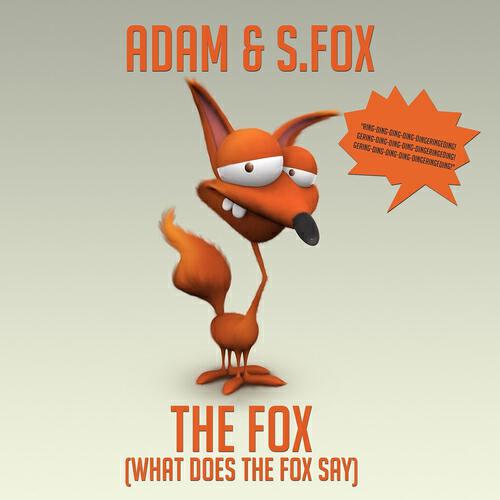 Adam - The Fox (What Does the Fox Say) (EDM Mix)