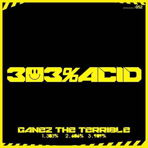 Ganez The Terrible - 303%