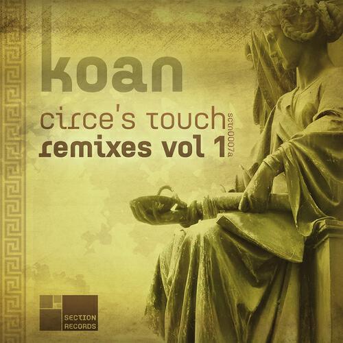 Koan - Circe's Touch (Krusseldorf Muesli Remix)