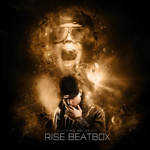 Rise Beatbox - I cinque sensi