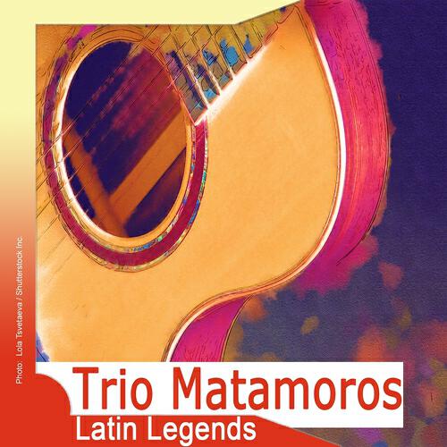 Trio Matamoros - Capullito de Alheli (Remastered)