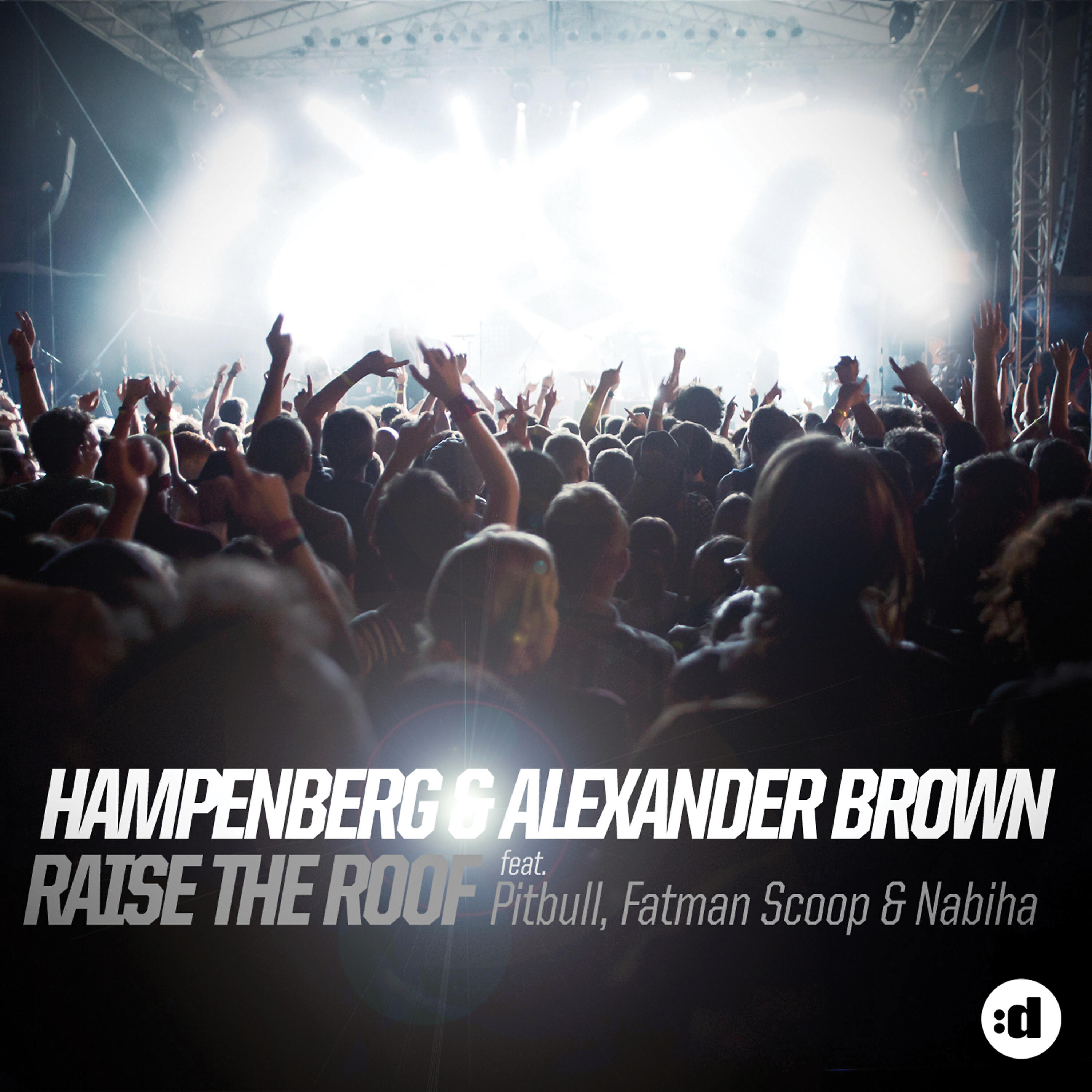 Hampenberg - Raise the Roof (feat. Pitbull, Fatman Scoop & Nabiha) (Aba & Simonsen Remix)