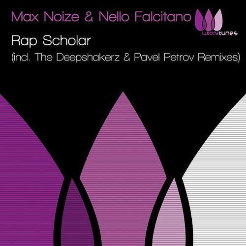 Max Noise - Rap Scholar (Pavel Petrov Remix)