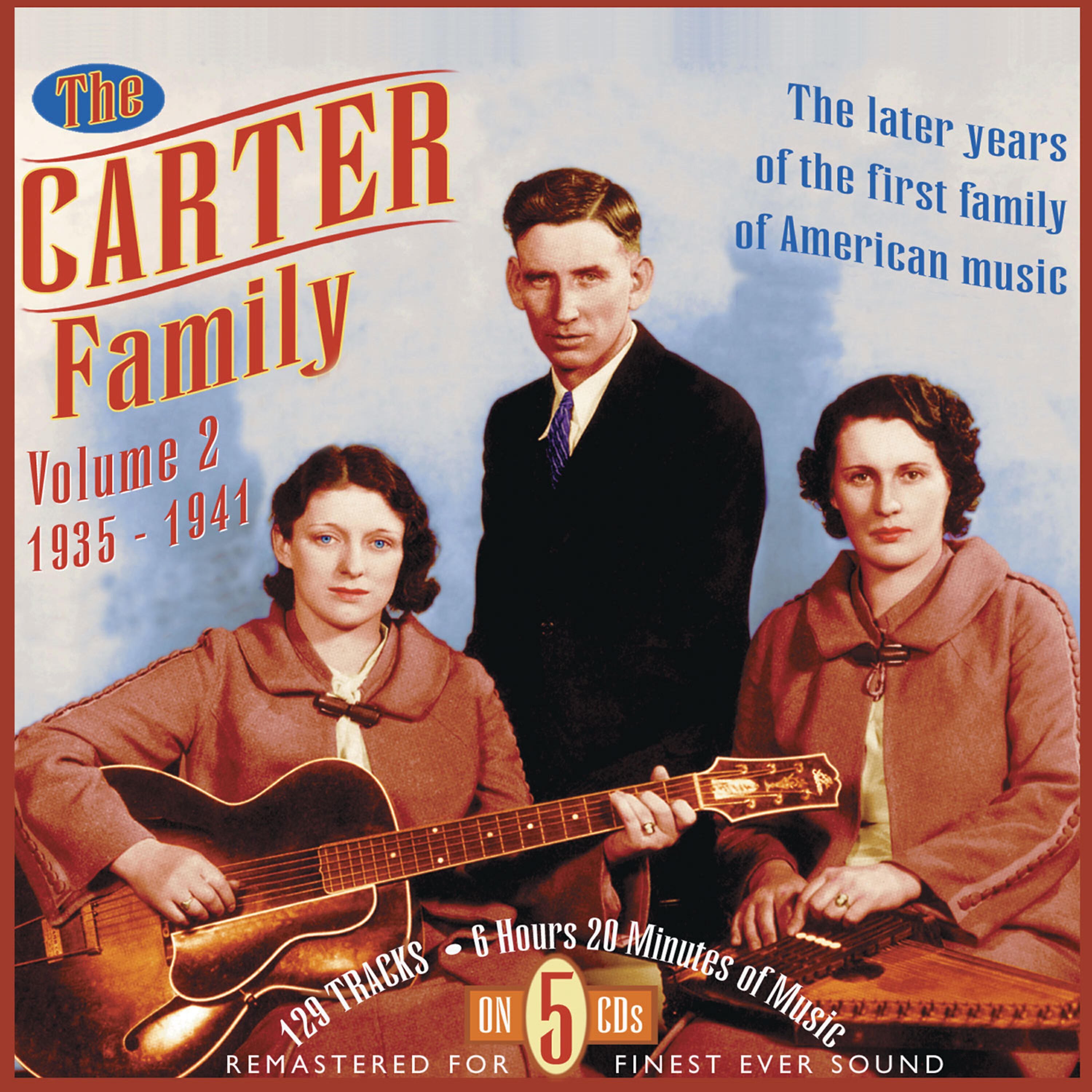 The Carter Family - The Only Girl (I Ever Cared About) (Remastered)