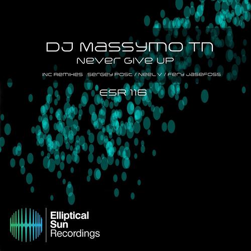DJ Massymo TN - Never Give Up (Sergey Post Remix)