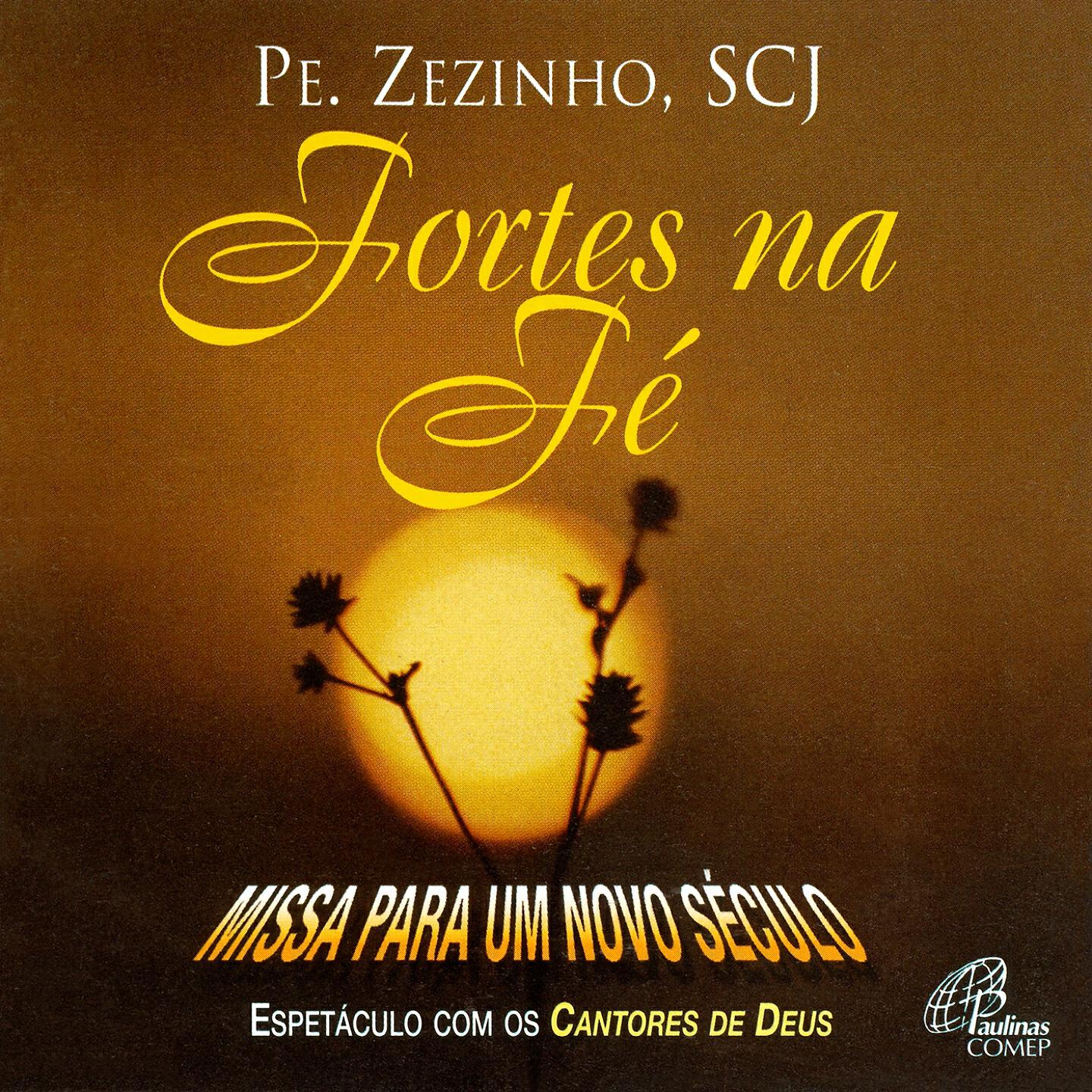 Padre Zezinho scj - Salmo de Louvor Sem Fim