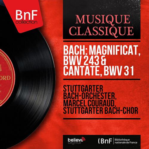 Stuttgarter Bach-Orchester - Magnificat in D Major, BWV 243: Quia fecit mihi magna