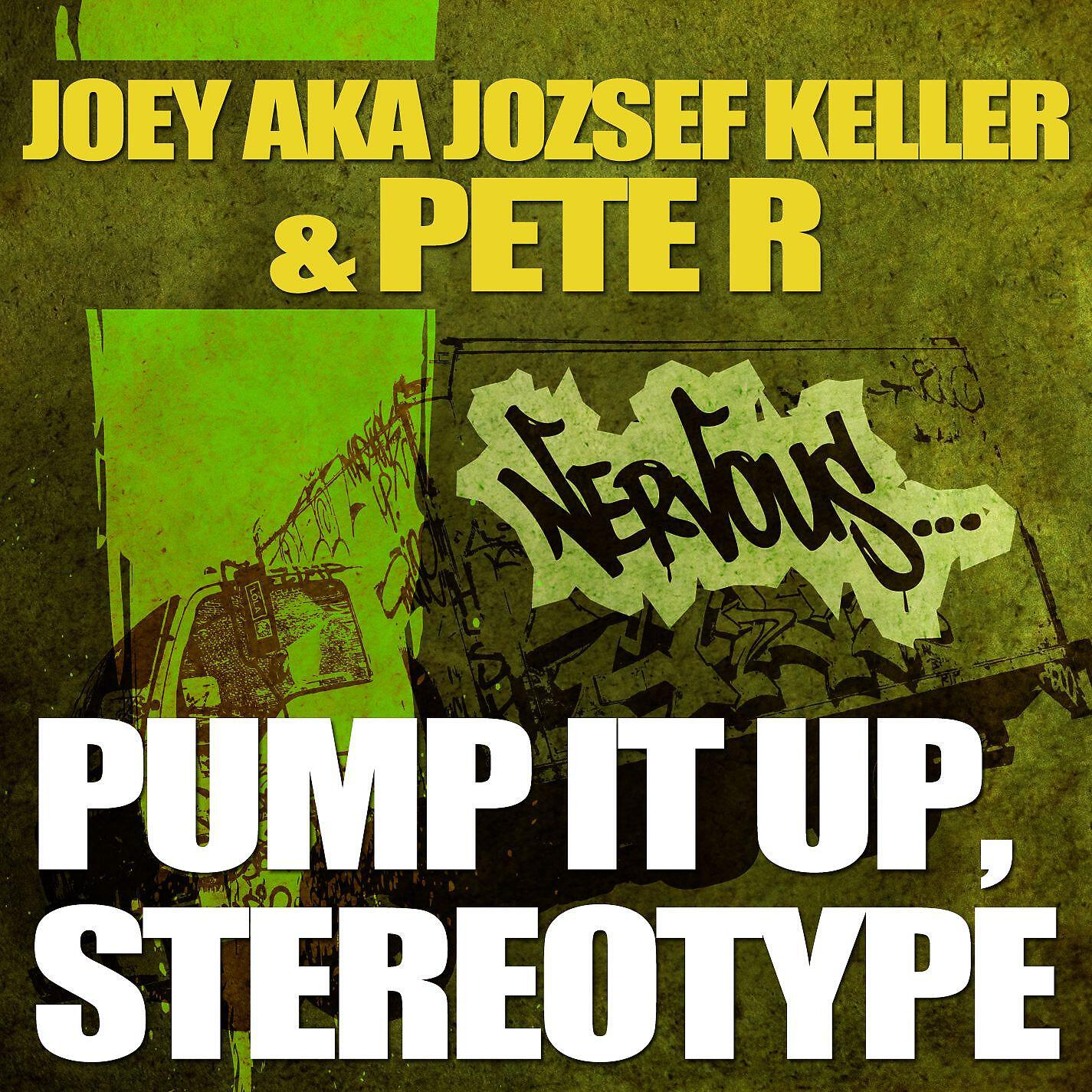 Joey AKA Jozsef Keller & Peter R - Stereotype (Original Mix)