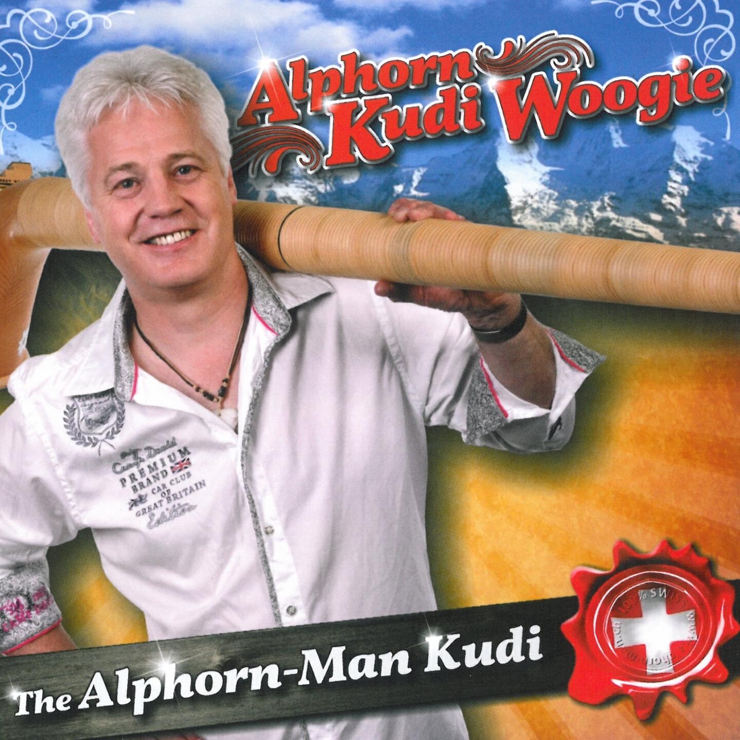 The Alphorn-Man Kudi - Swiss Lady (Mundart Version)