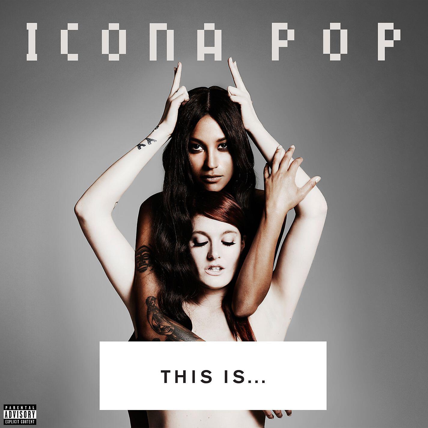 Icona Pop - Girlfriend