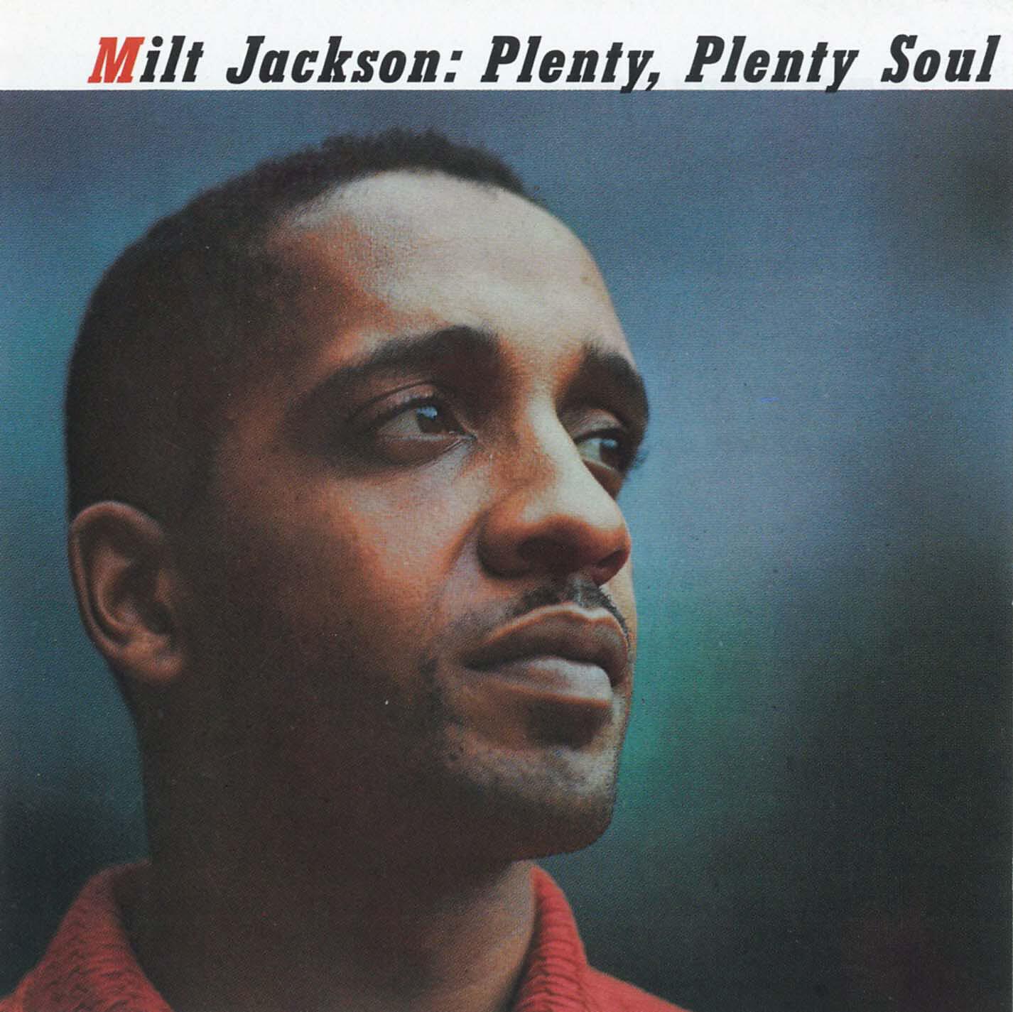 Milt Jackson - The Spirit-Feel