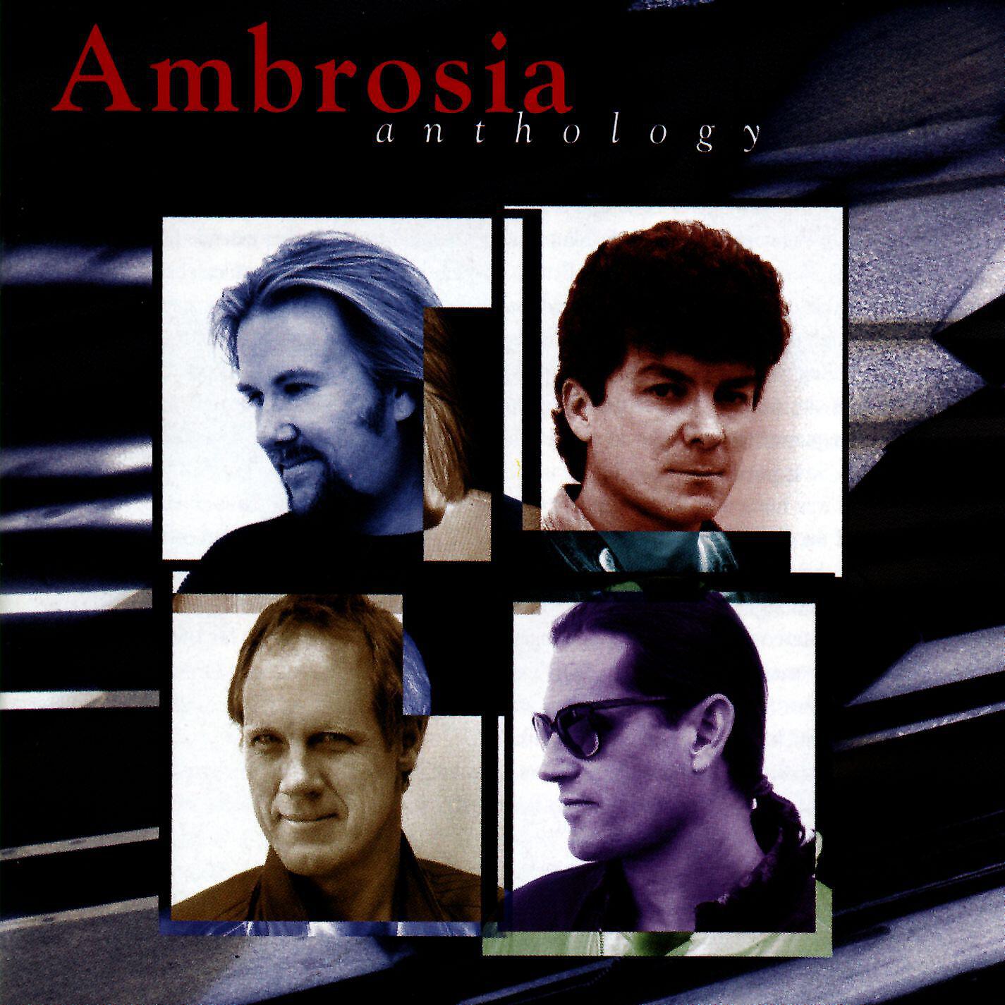 Ambrosia - Biggest Part of Me