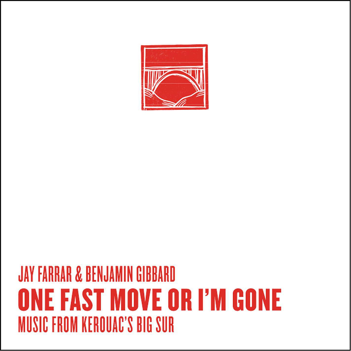 Jay Farrar and Benjamin Gibbard - California Zephyr