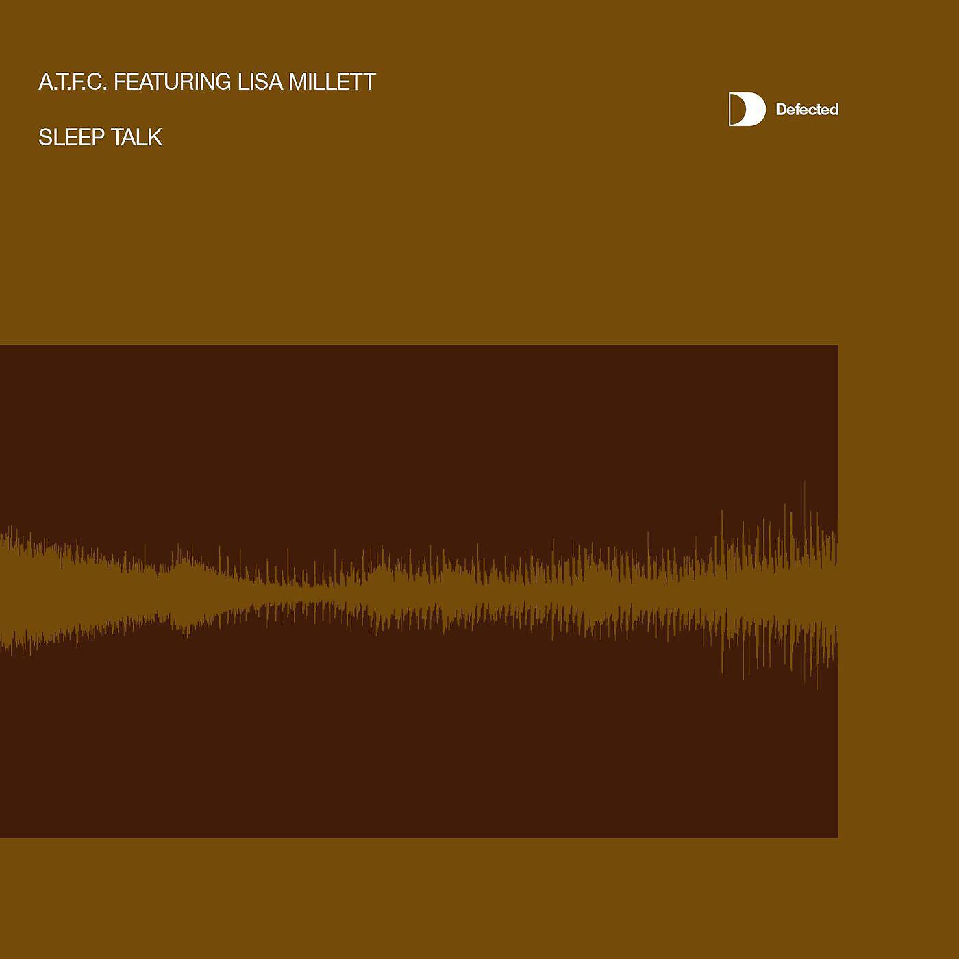 ATFC - Sleep Talk (feat. Lisa Millett) [AFTC's Bad Nights Sleep]