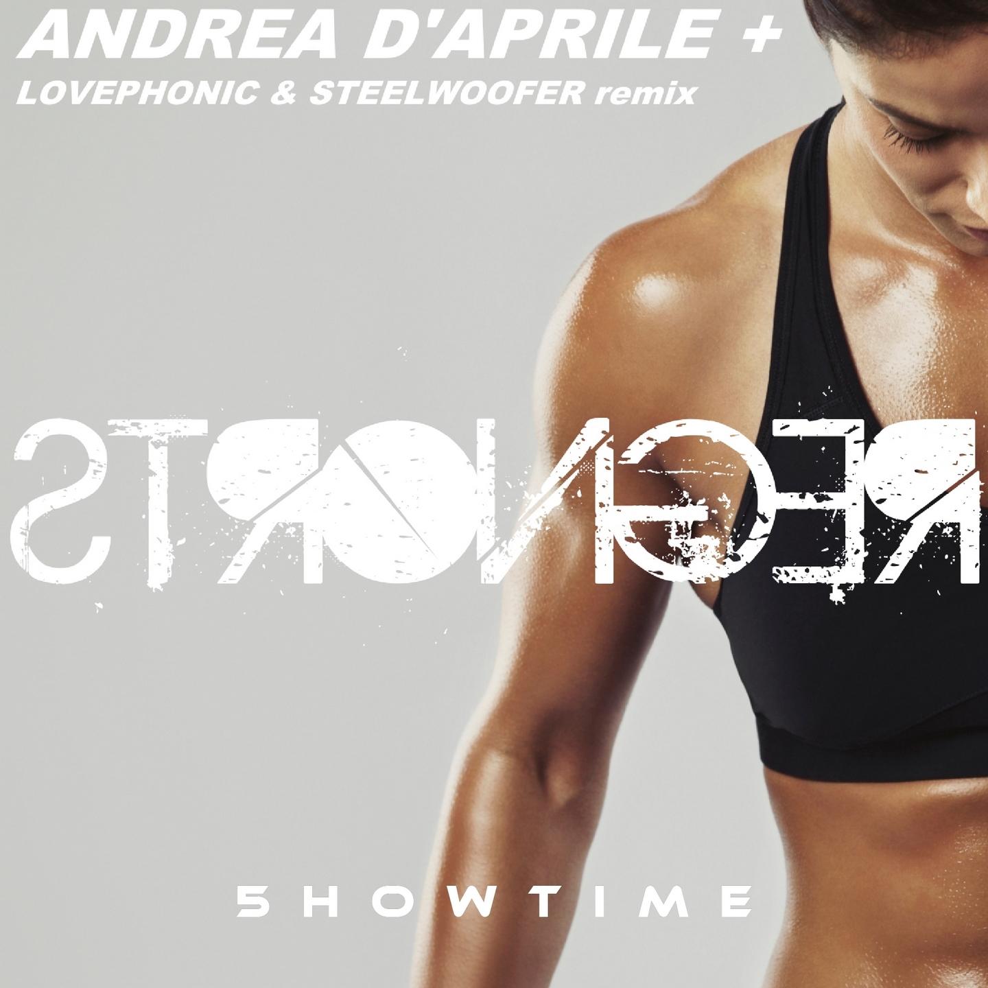 Andrea D'Aprile - Stronger (Steelwoofer Remix)