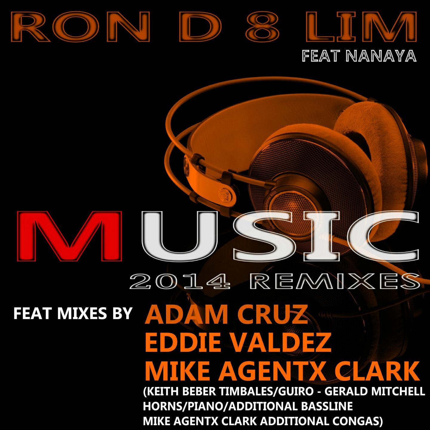 Ron D 8 Lim - Music (Adam Cruz Remix)
