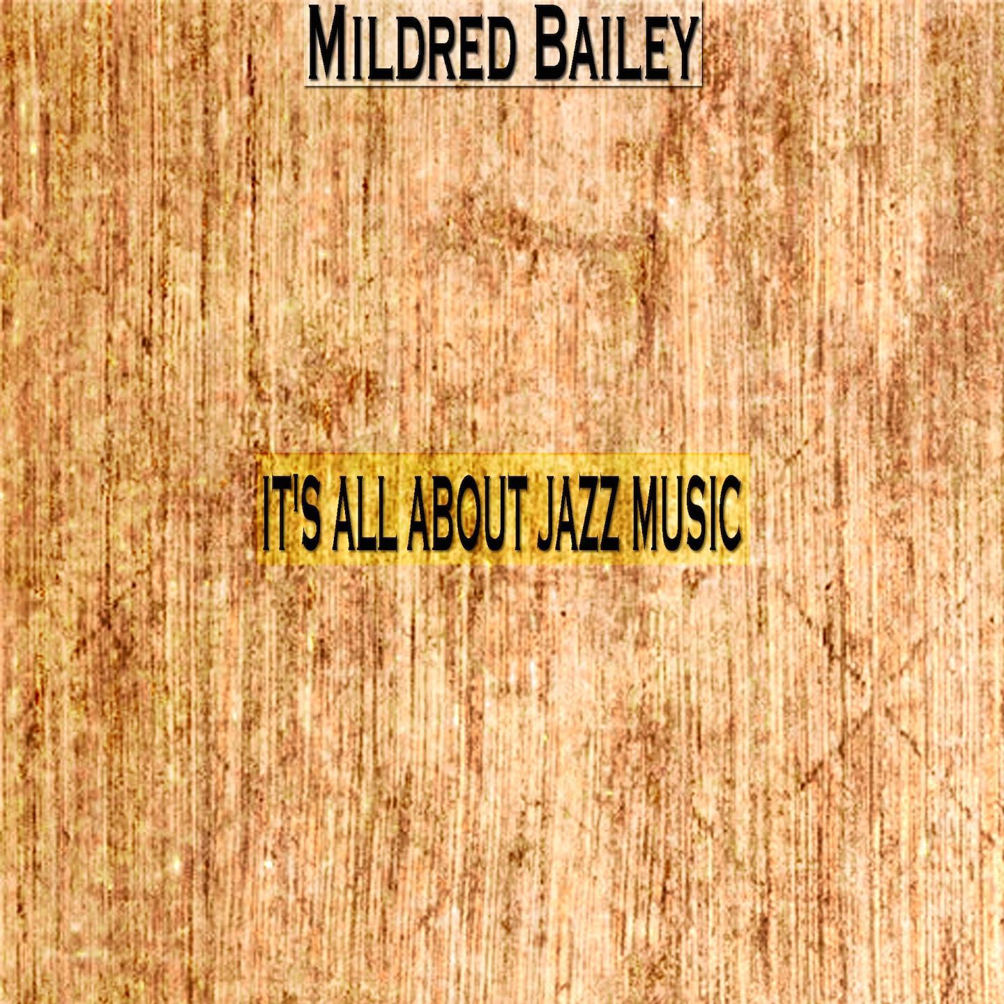 Mildred Bailey - Which of the Great 48 (Remastered)