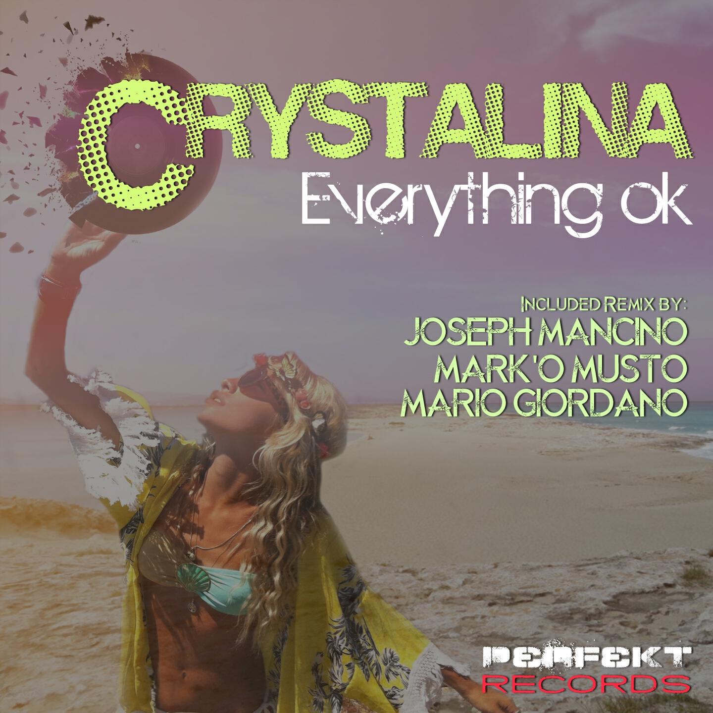 Crystalina - Everything OK (Joseph Mancino Remix)
