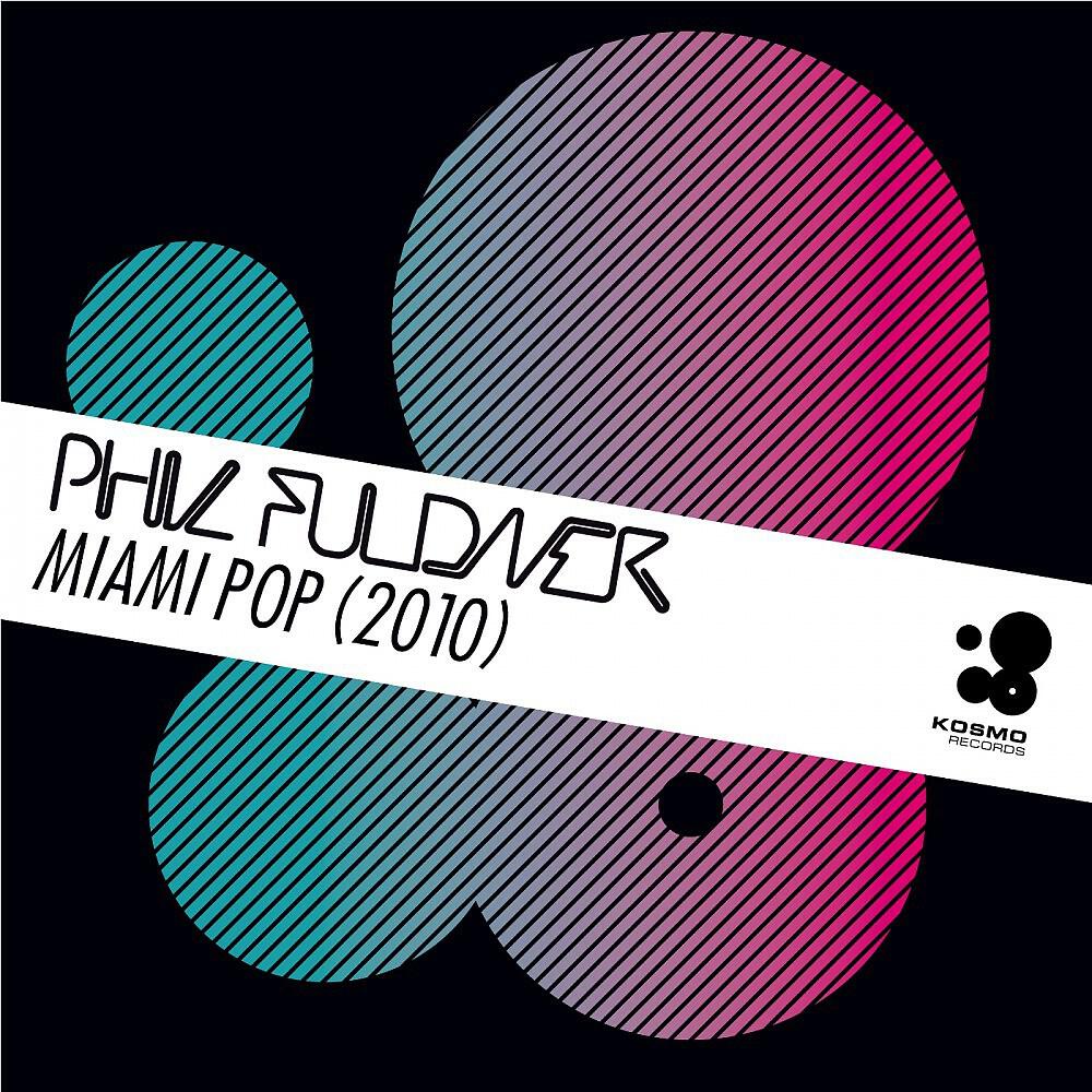 Phil Fuldner - Miami Pop 2010 (Gregor Wagner Remix)