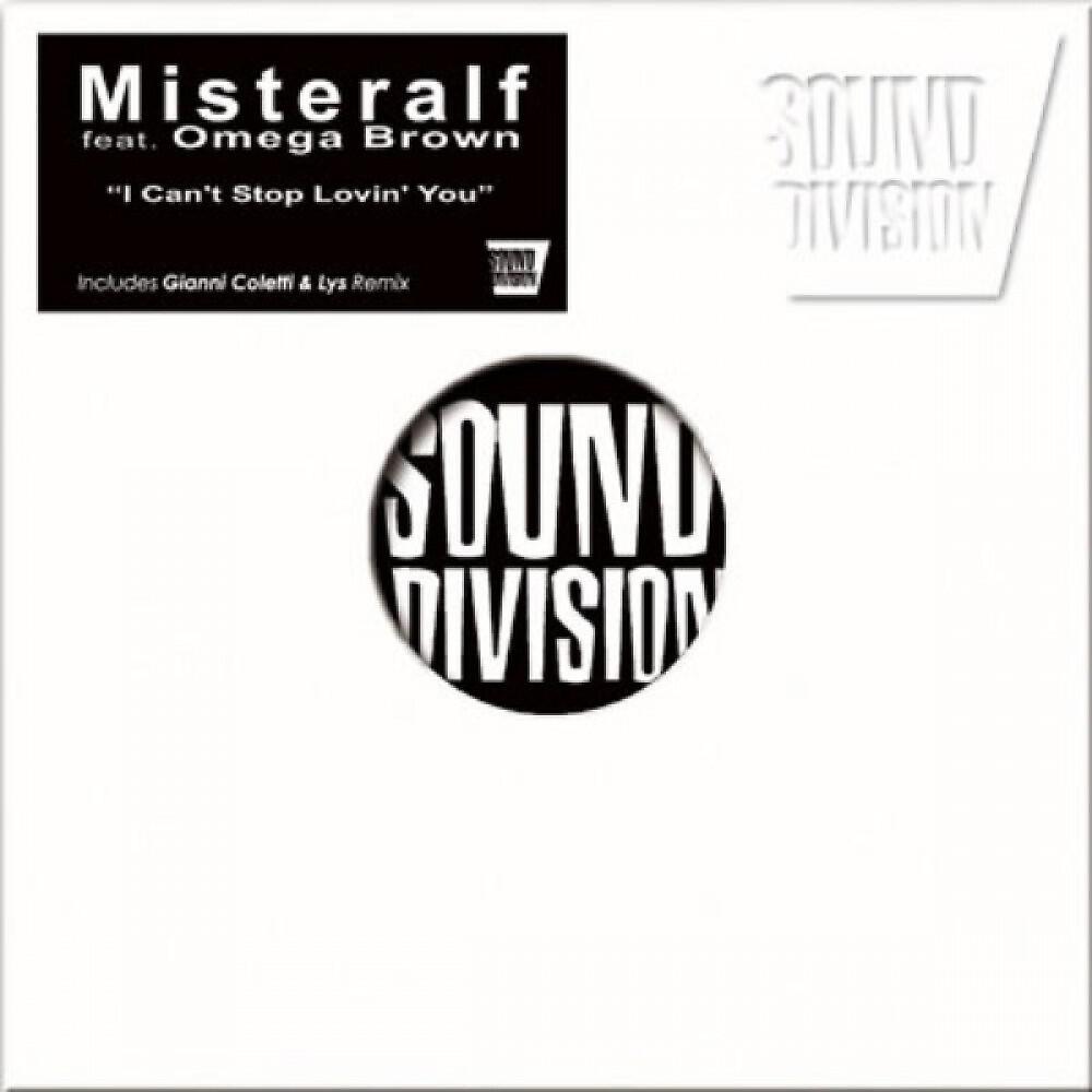 MISTERALF ft. Omega Brown - I Can't Stop Lovin' You (Gianni Coletti & Lys Dub Mix)