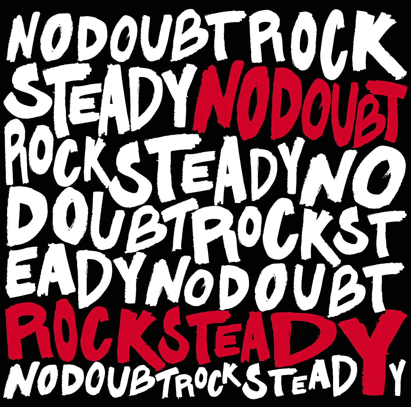 No Doubt - Rock Steady