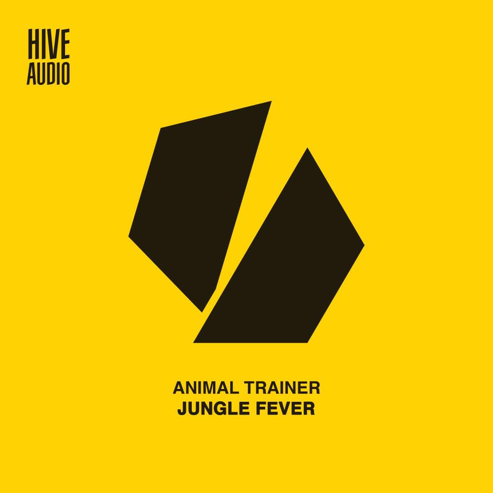 Animal Trainer - Jungle Fever (Original Mix)