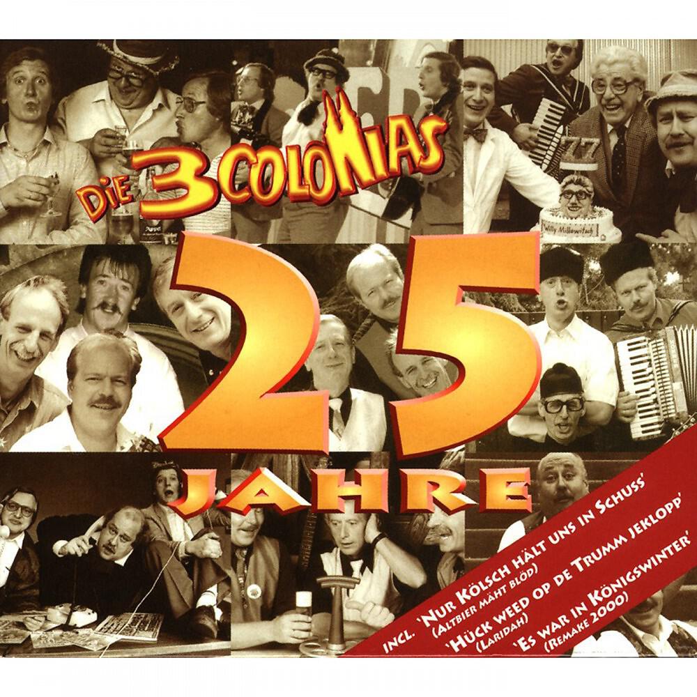 Die 3 COLONIAS - Sulang d'r Dom noch steiht