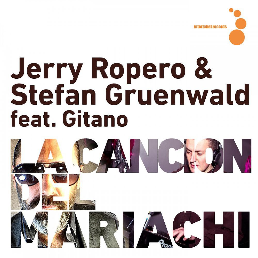 Jerry Ropero - La Cancion del Mariachi (Alexander Belousov Remix)