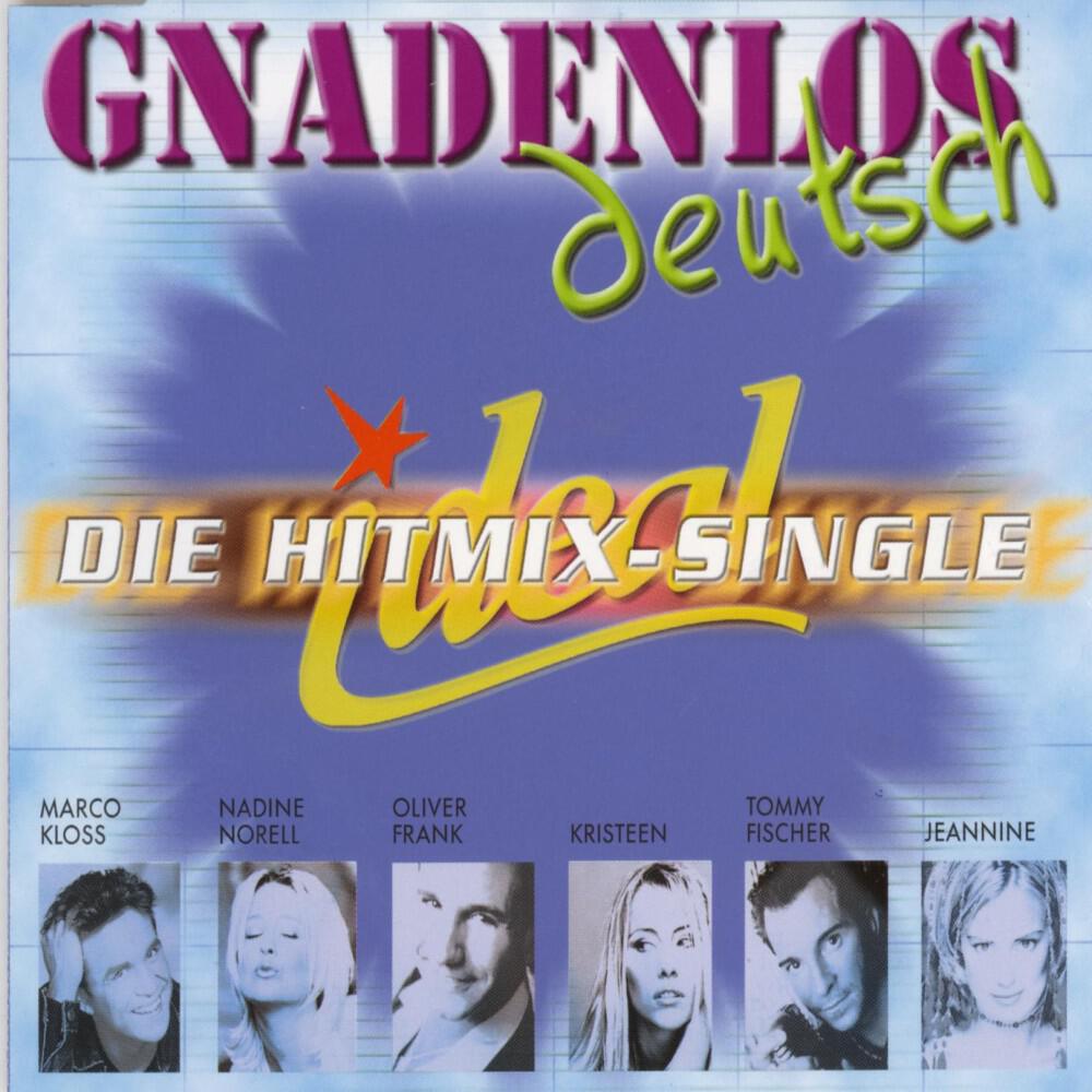 Kristeen - Gnadenlos Deutsch – Die Hitmix - Single