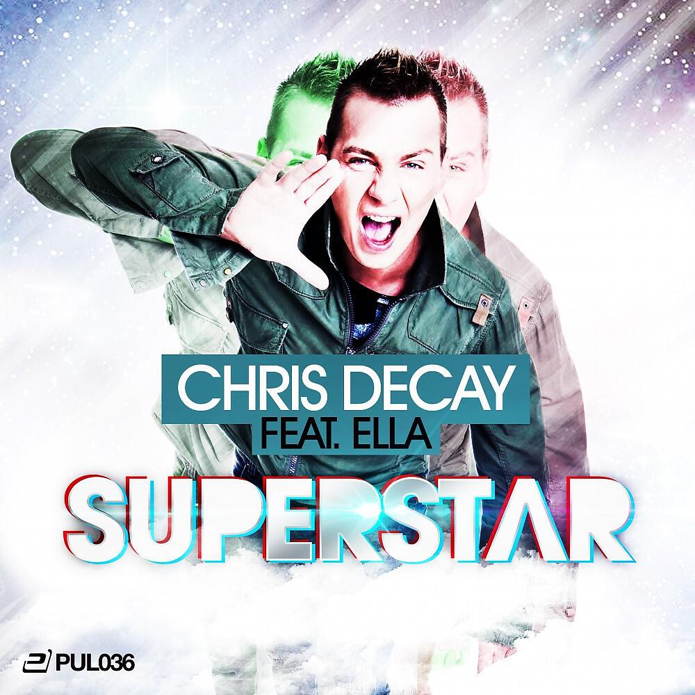 Chris Decay - Superstar (Extended Version)