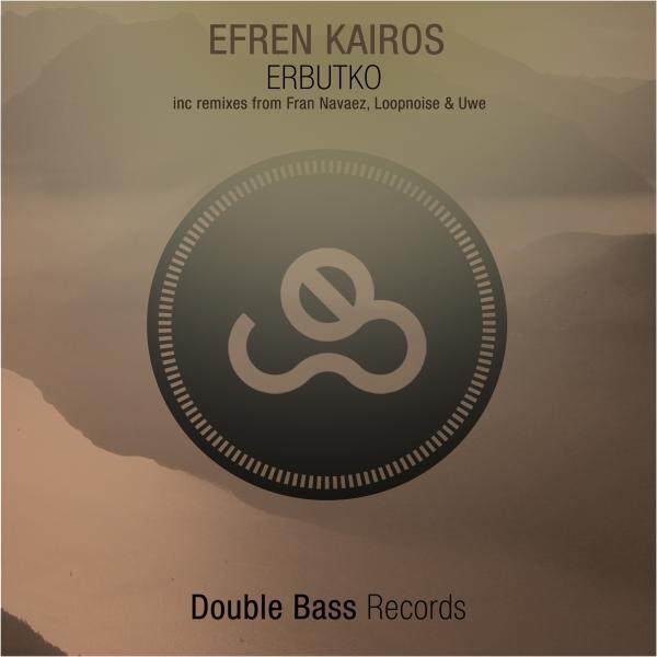 Efren Kairos - Erbutko (Fran Navaez Remix)