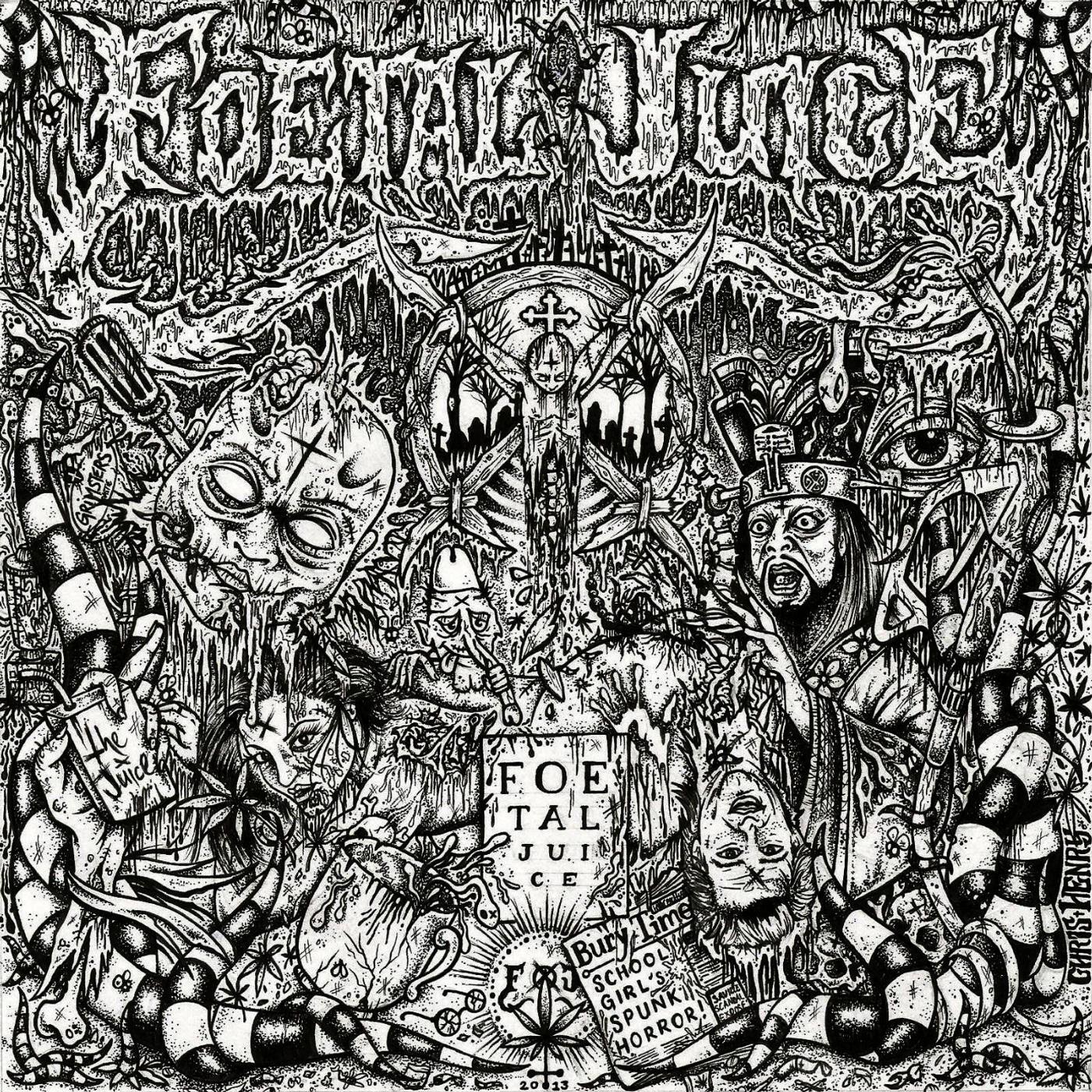 Foetal Juice - Big Trouble in Little Vagina