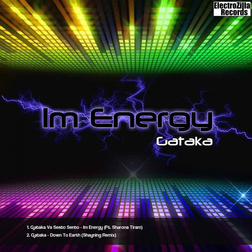 Gataka - Im Energy (Vs Sesto Sento)