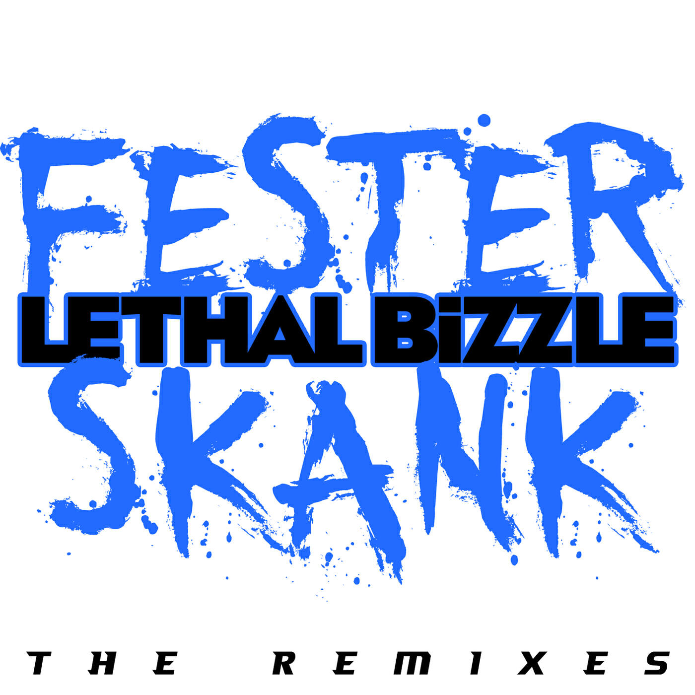 Lethal Bizzle - Fester Skank (Preditah Remix)