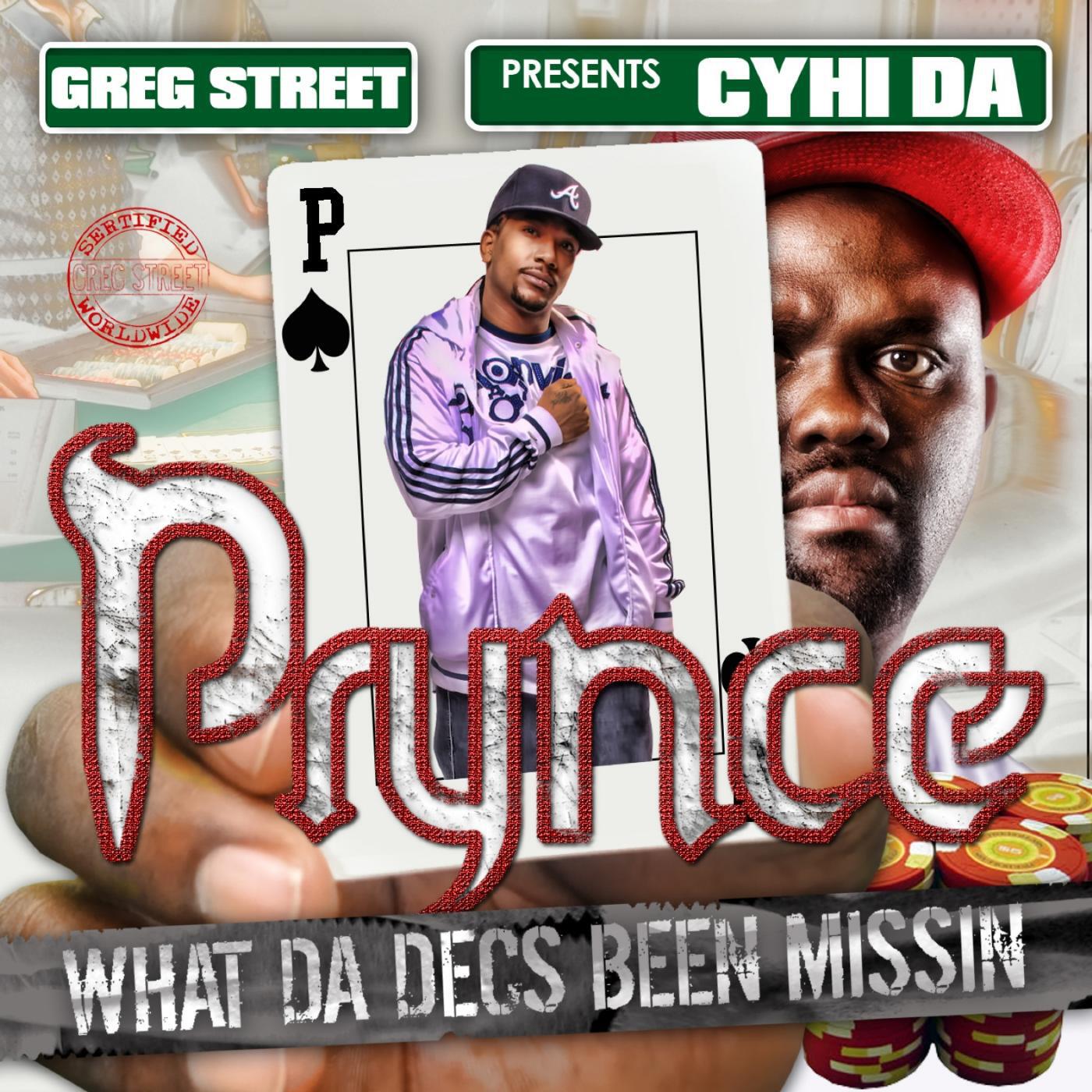 Cyhi Da Prynce - Get Away (feat. Greg Street)