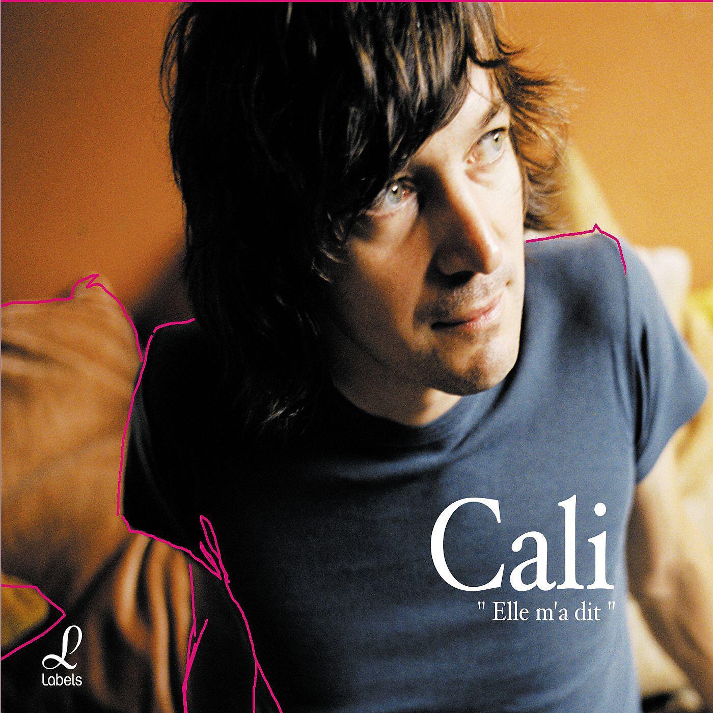 CALI - La Vie est parfaite
