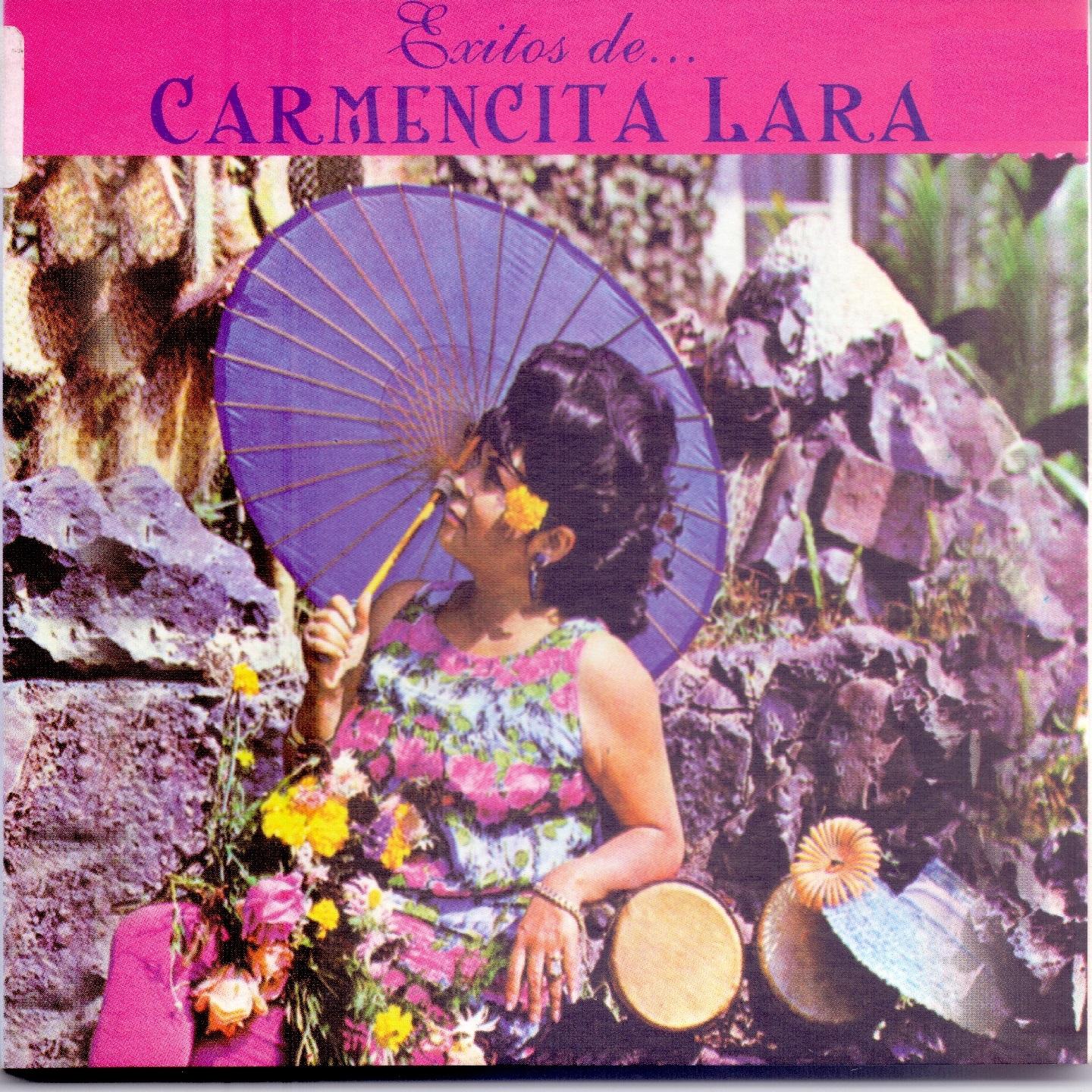 Carmencita Lara - Llora, Llora Corazon