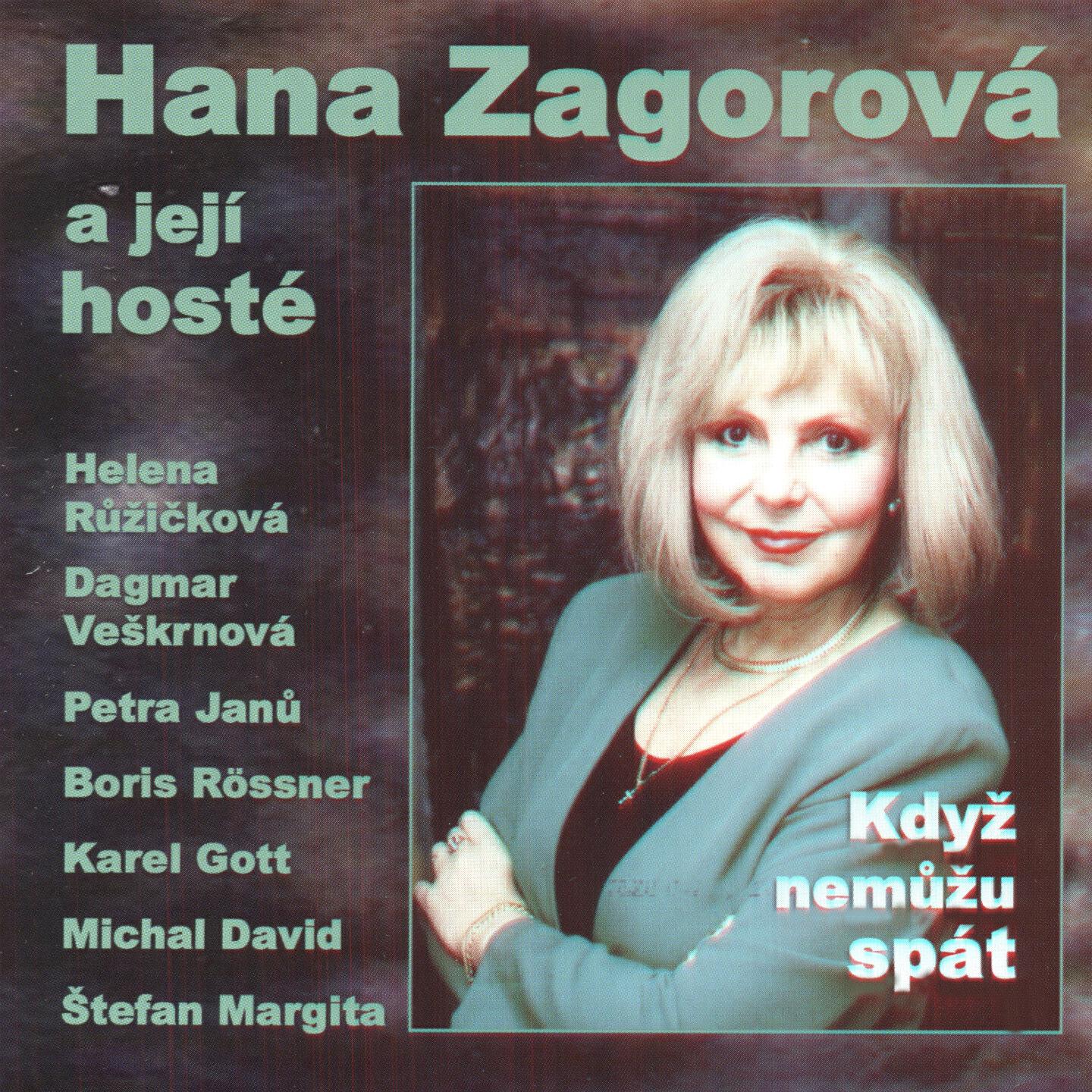 Hana Zagorova - Hra Na Pravdu