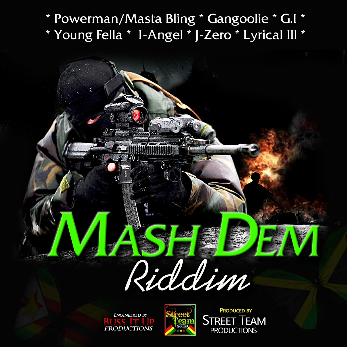 Street Team - Mash Dem Riddim