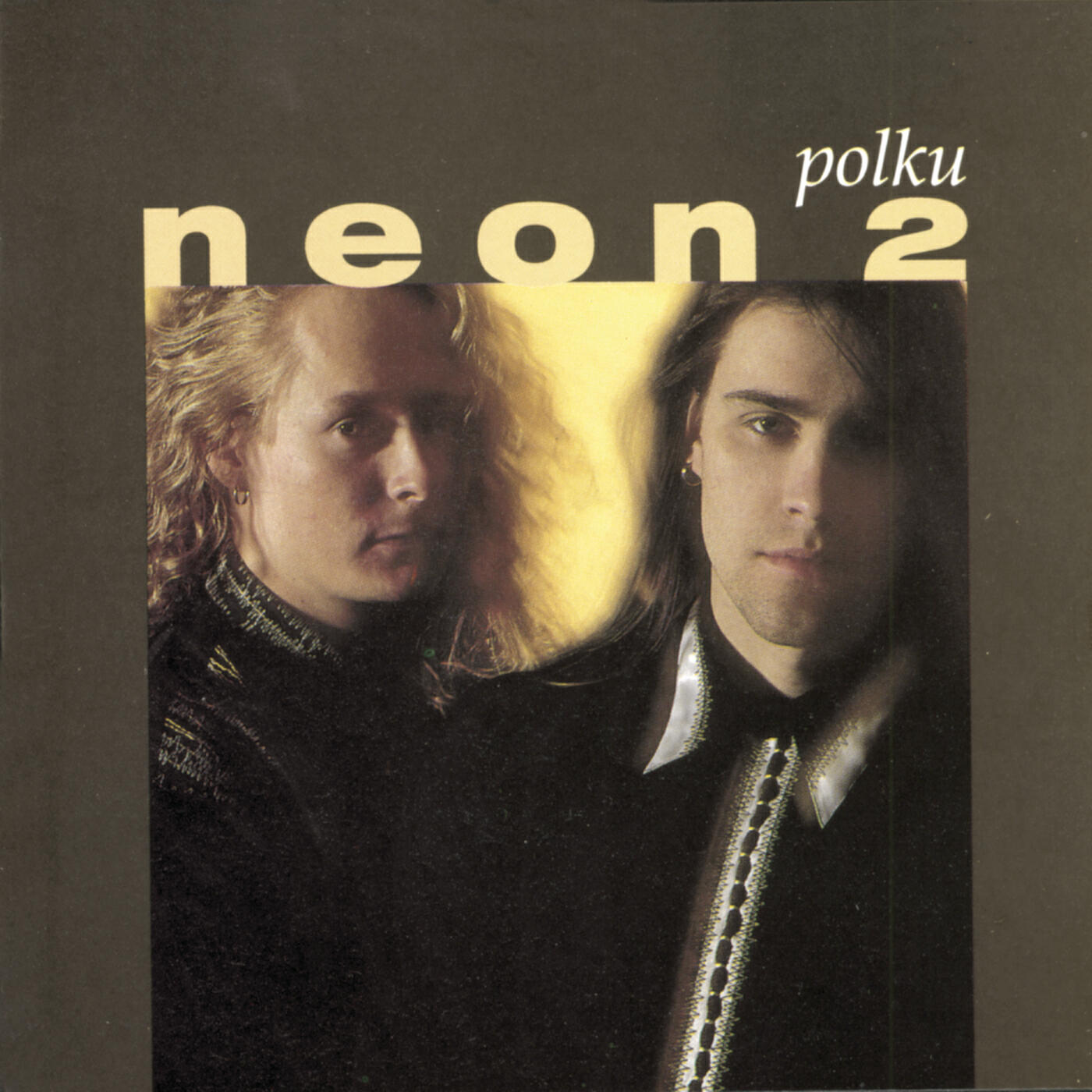 Neon 2 - Ilman ystävää