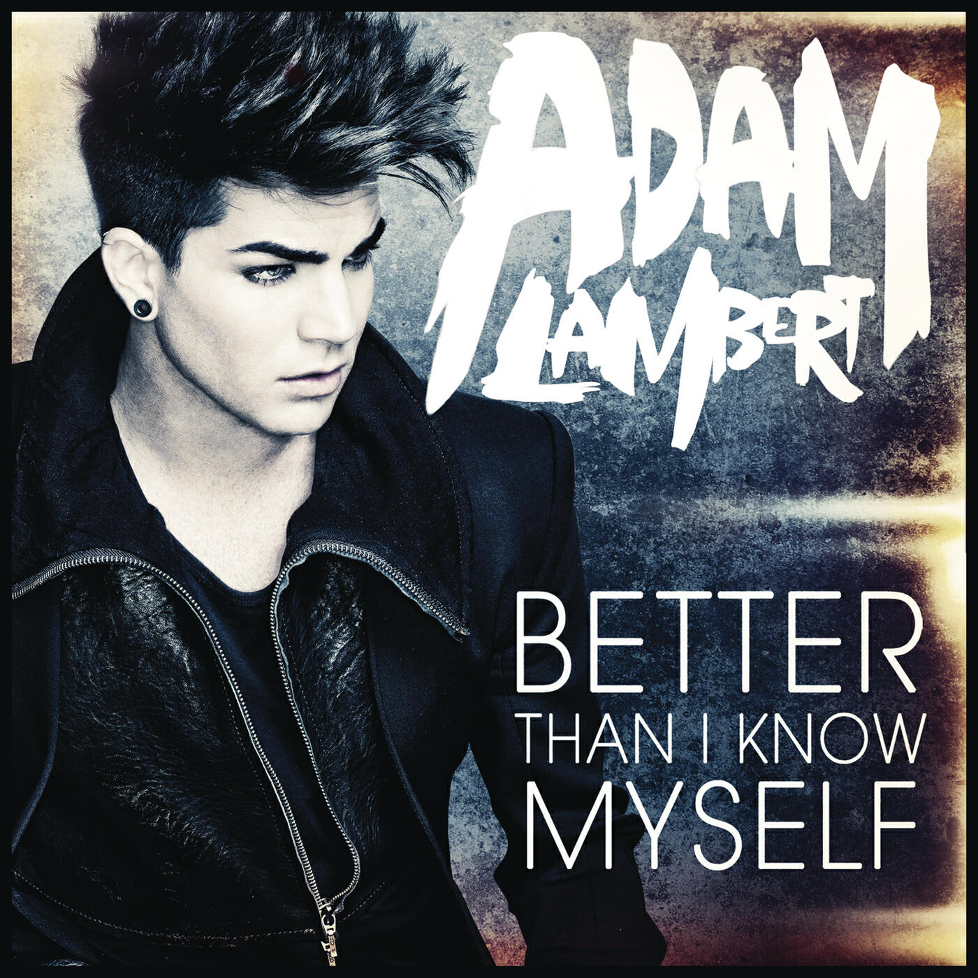 Adam Lambert - Better Than I Know Myself