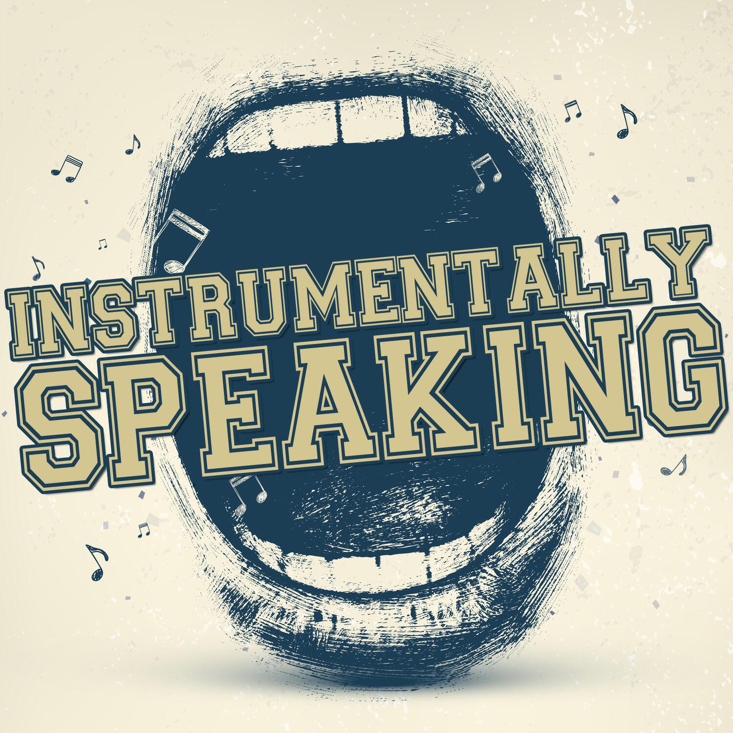 Instrumentally Speaking - GDFR (Instrumental Version)