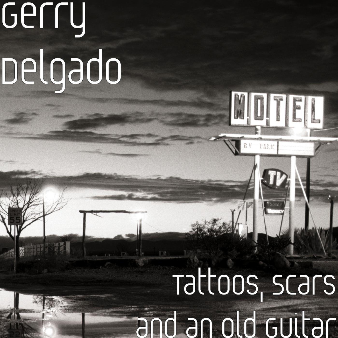 Gerry Delgado - I Don't Give a Damn