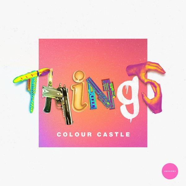 Colour Castle - Things (Horowitz Remix)