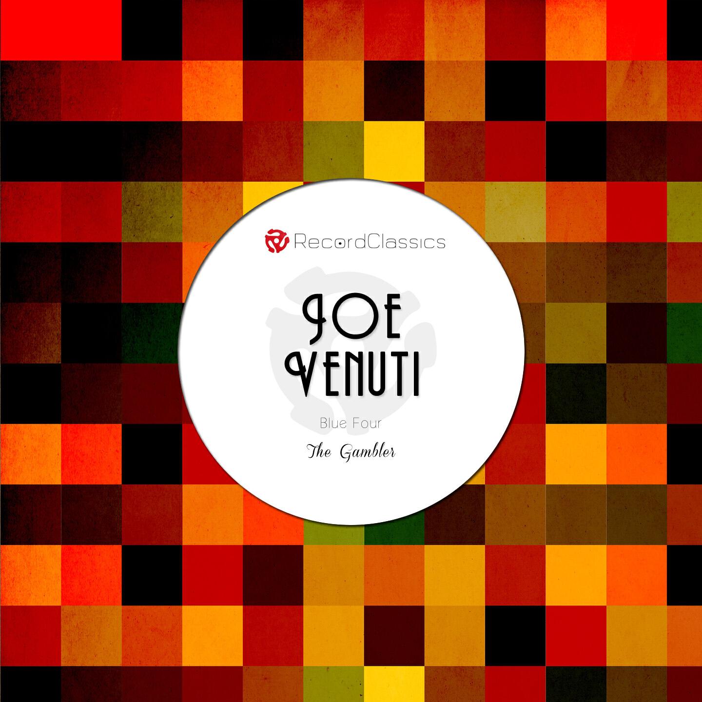 Joe Venuti's Blue Four - Sweet Sue, Just You