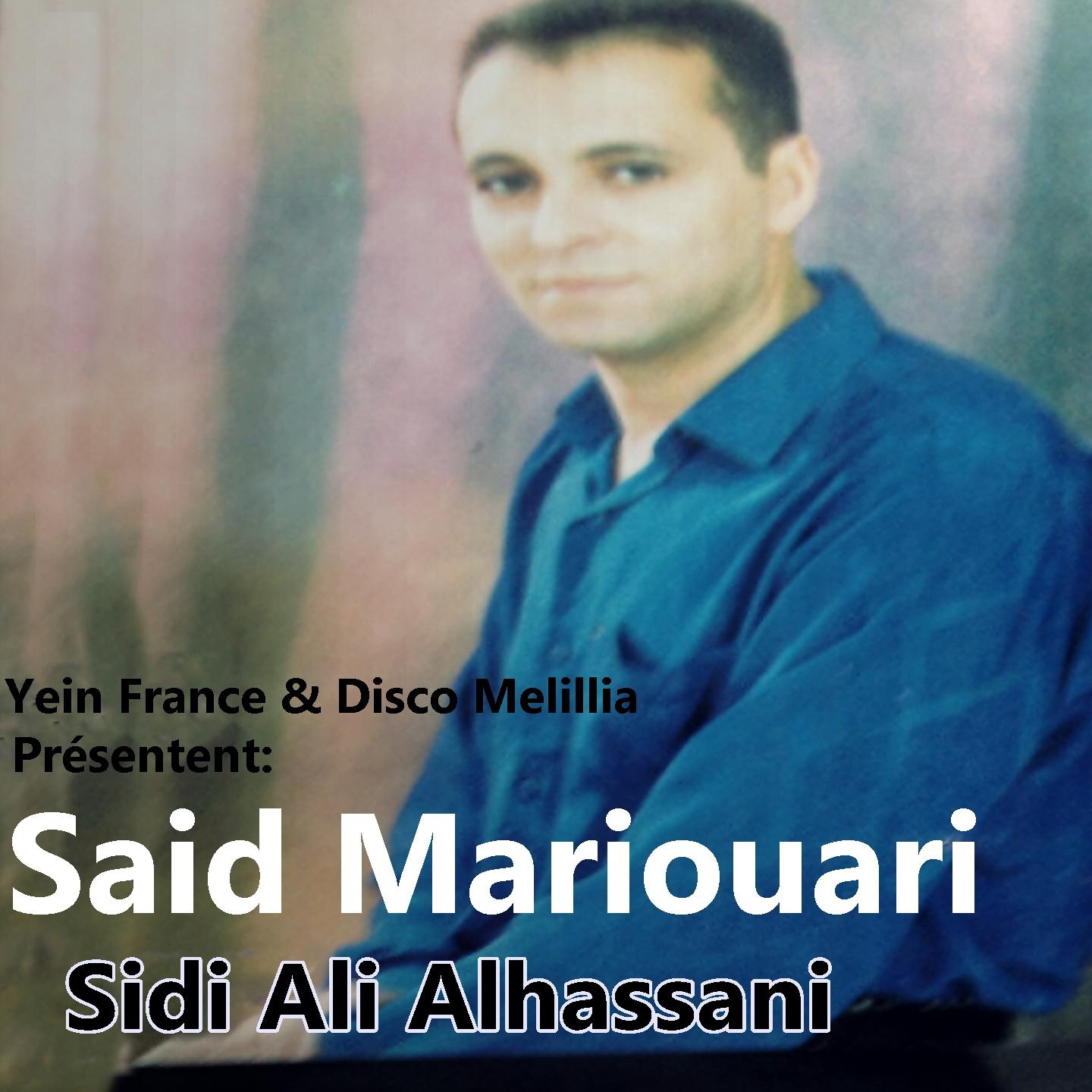 Said Mariouari - Arif Inou