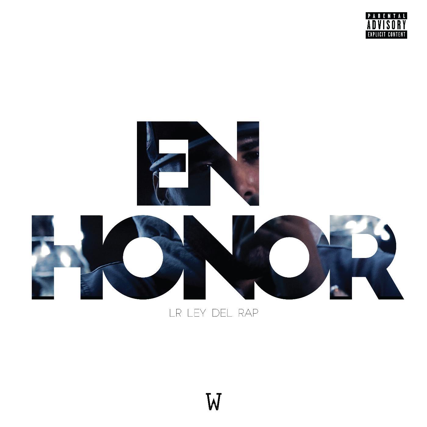 LR Ley Del Rap - En Honor